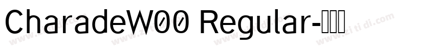 CharadeW00 Regular字体转换
